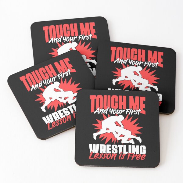 Item preview, Touch Me And Your First Wrestling Lesson Is Free Funny designed and sold by Nessshirts.
