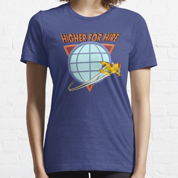 Higher For Hire Essential T-Shirt