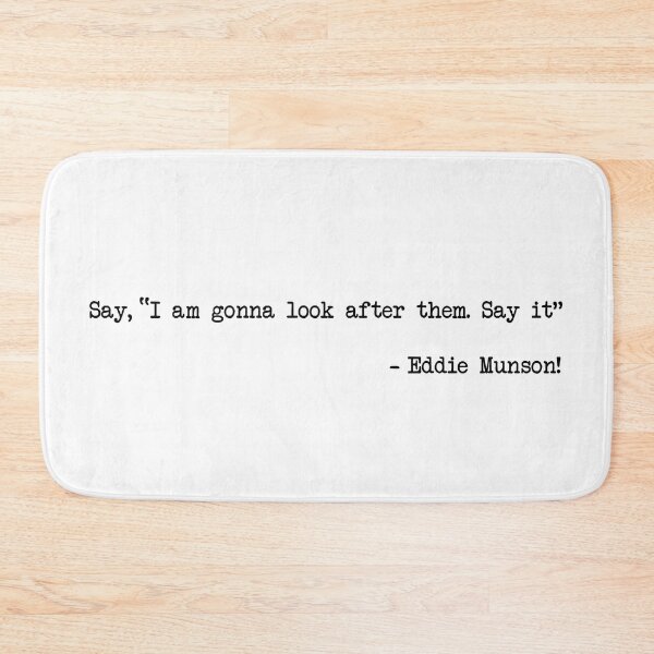 Item preview, Eddie Munson - Say I am gonna look after them designed and sold by FotoTee.