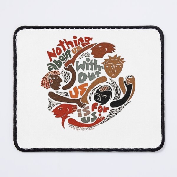 Item preview, nothing about us without us is for us designed and sold by Halima-Malash.