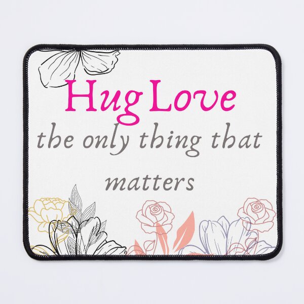 Item preview, HugLove -Hug Self and All that you Love designed and sold by HopeMerc.