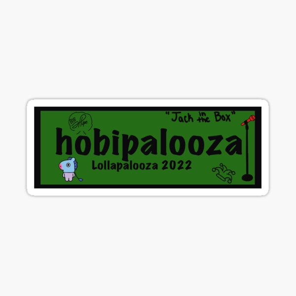 Hobipalooza lollapalooza sticker Sticker