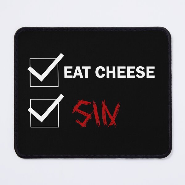 Item preview, Eat Cheese And Sin | Swiss Cheese with Metal Red Font Checklist Funny designed and sold by SomeDesignThing.