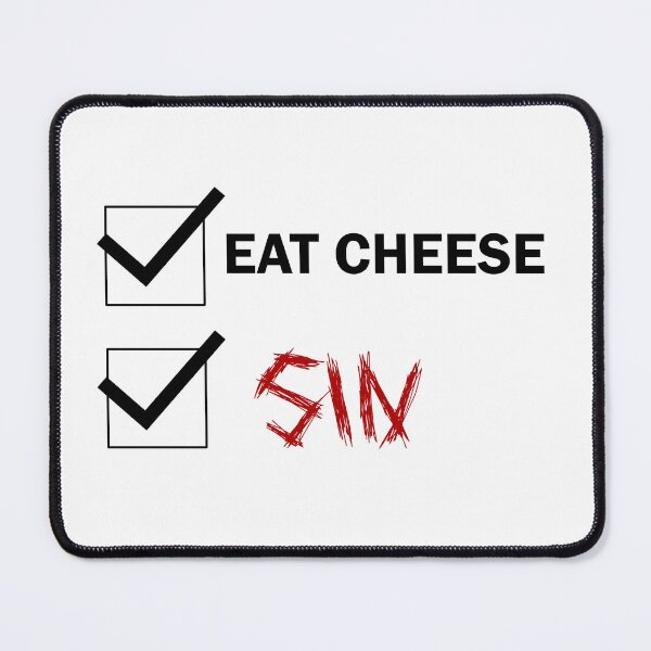 Item preview, Eat Cheese And Sin | Swiss Cheese with Metal Font Checklist Funny designed and sold by SomeDesignThing.