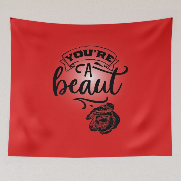 Item preview, Classic Aussie saying 'You're a Beaut' with rose, Aussie Quotes designed and sold by BoganSlogan.
