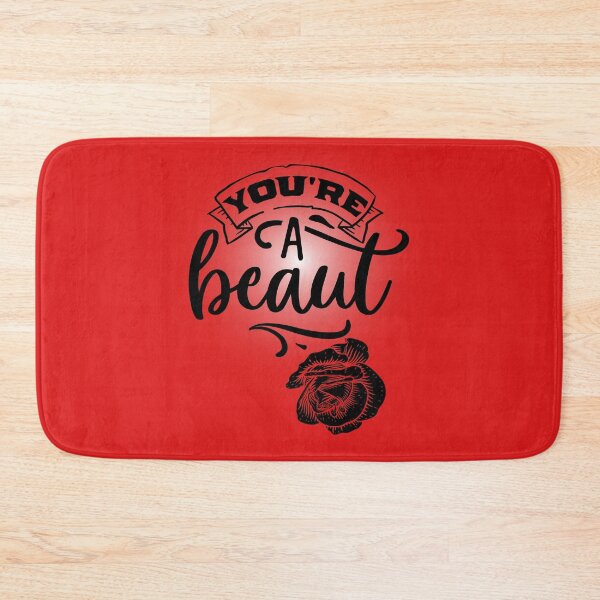 Item preview, Classic Aussie saying 'You're a Beaut' with rose, Aussie Quotes designed and sold by BoganSlogan.