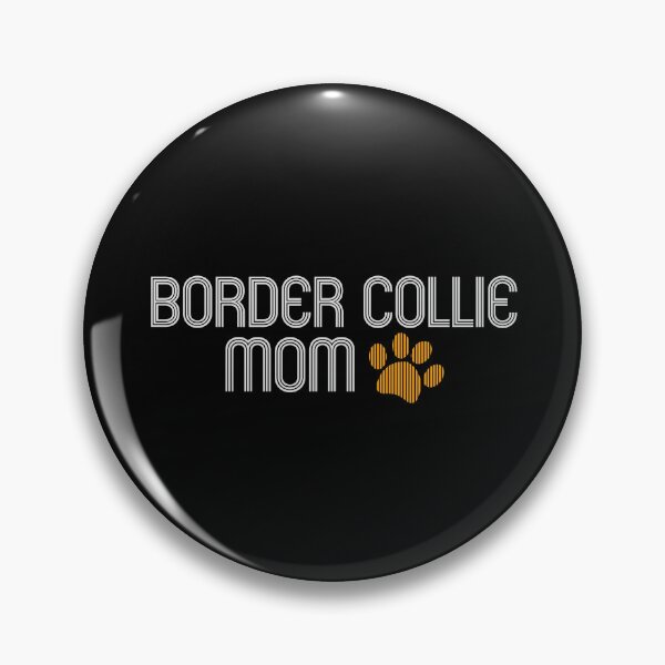 Item preview, Border Collie Mom designed and sold by kindxinn.