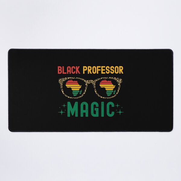 Item preview, Black Professor Magic - African American Educator, Black Female Scientist, Black Girl Magic, Melanin, Black Educator, African American Professor designed and sold by jadedscientist.