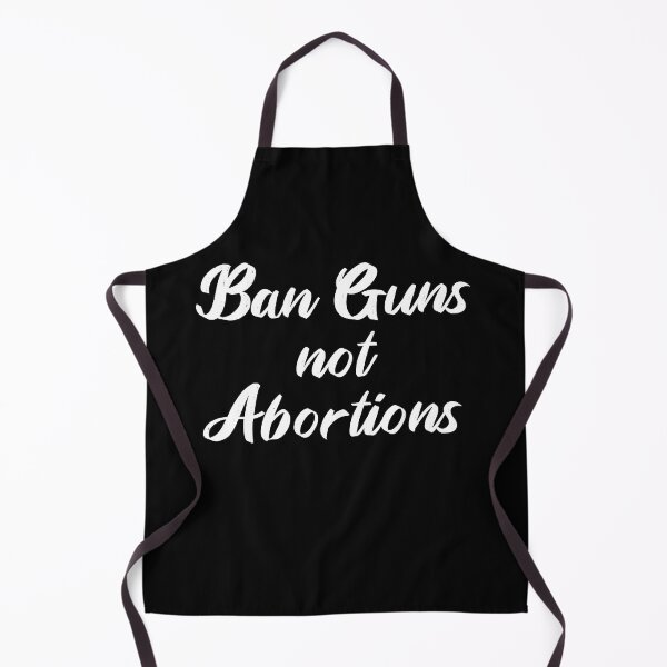 Item preview, Ban Guns Not Abortion designed and sold by art-fox.