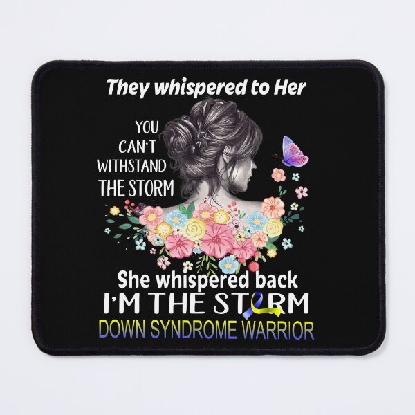 Item preview, Down Syndrome Warrior I'm The Storm Down Syndrome Awareness designed and sold by Hatjar.