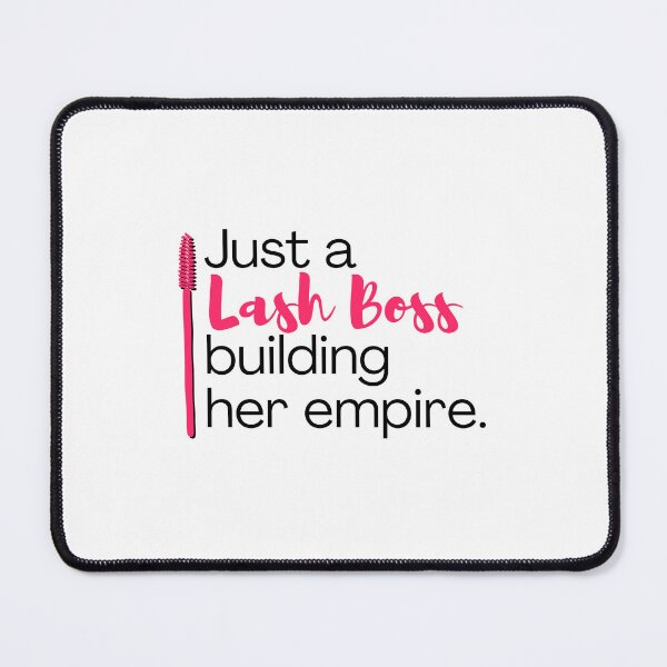 Item preview, Just a lash boss building her empire designed and sold by 306Biz.