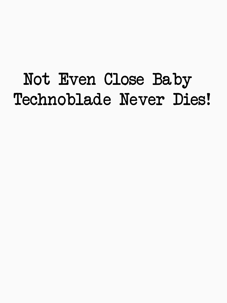 Cute Baby Technoblade Never Dies Unisex T-Shirt - Teeruto