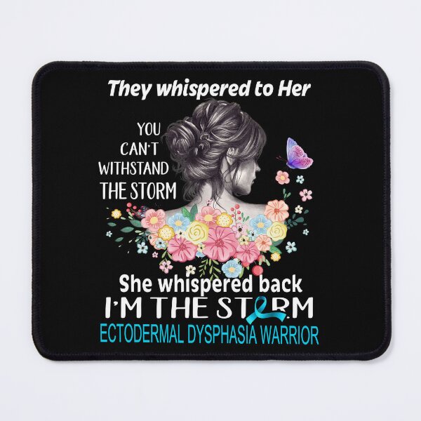 Item preview, Ectodermal Dysphasia Warrior I'm The Storm Ectodermal Dysphasia Awareness designed and sold by Hatjar.