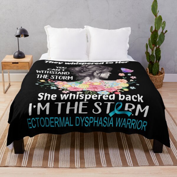 Item preview, Ectodermal Dysphasia Warrior I'm The Storm Ectodermal Dysphasia Awareness designed and sold by Hatjar.