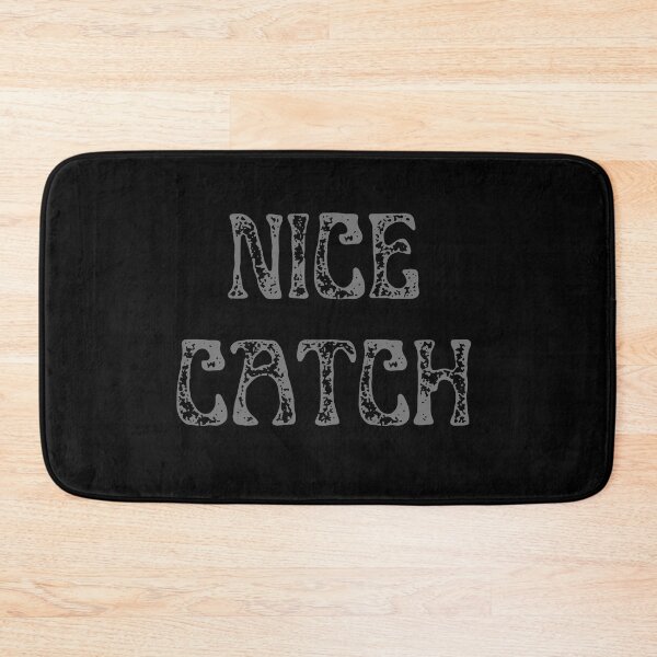 Item preview, Nice Catch  designed and sold by two7designs.