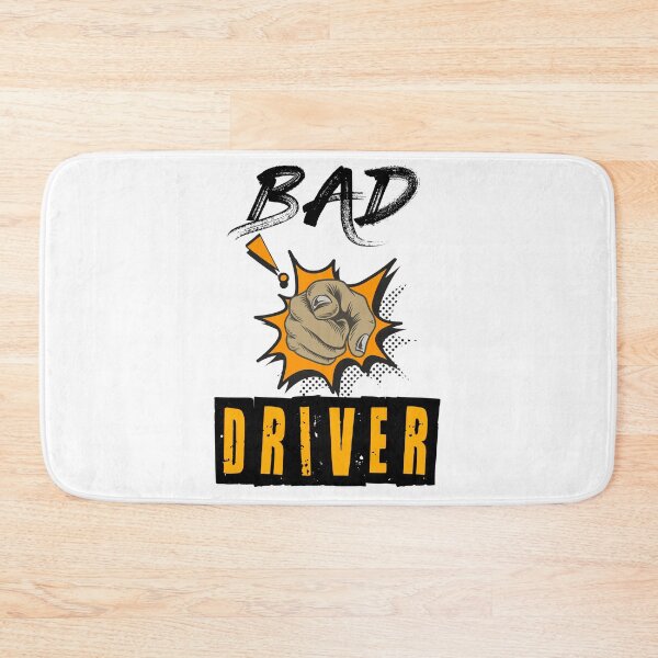 Item preview, Bad Driver designed and sold by MrJArts.