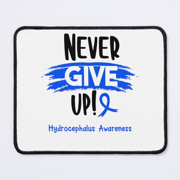 Item preview, Hydrocephalus Warrior - Hydrocephalus Awareness - Never Give Up! designed and sold by Robbsyn.