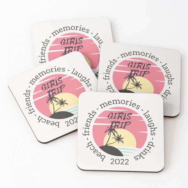 Item preview, Girls Trip 2022 Beach Friends Memories Laughs Drinks designed and sold by antevasinart.