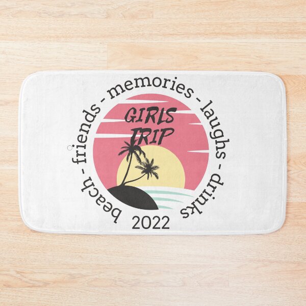 Item preview, Girls Trip 2022 Beach Friends Memories Laughs Drinks designed and sold by antevasinart.