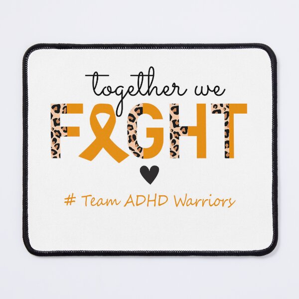 Item preview, ADHD Awareness Together We Fight Team ADHD Warriors designed and sold by whlrcheryl.