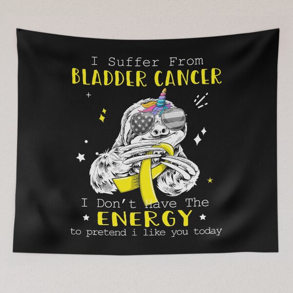 Item preview, Funny Sloth I Suffer From Bladder Cancer designed and sold by Kohend.