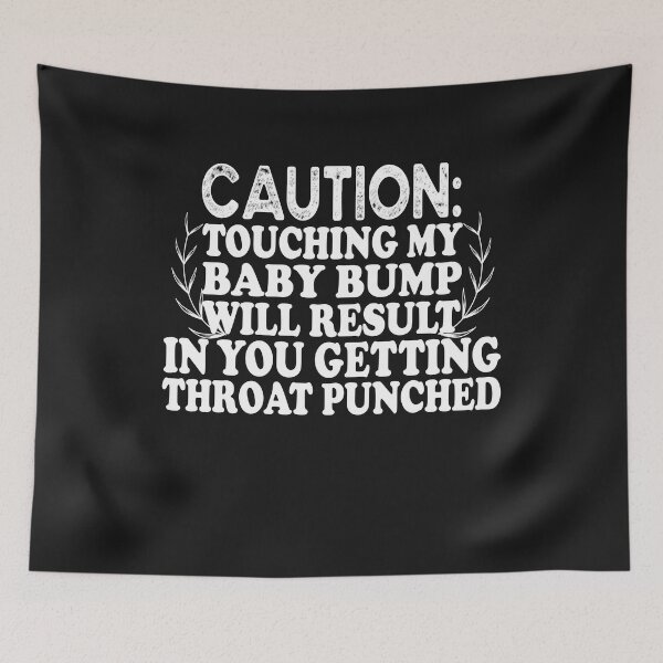 Item preview, Caution Touching My Baby Bump Funny Pregnancy Announcement designed and sold by OSTONSHOP.