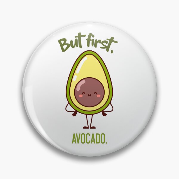 Item preview, But first, avocado designed and sold by UnstoppableShpy.