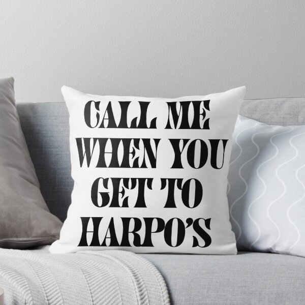Item preview, call me when you get to harpo's designed and sold by marisacollins.