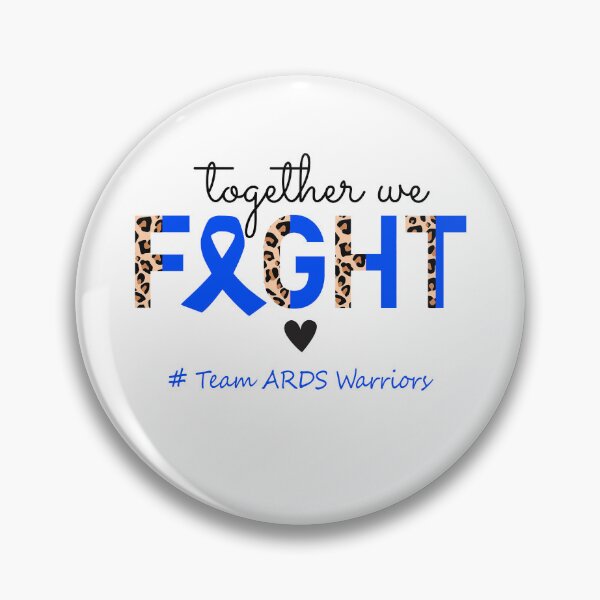 Item preview, ARDS Awareness Together We Fight Team ARDS Warriors designed and sold by whlrcheryl.
