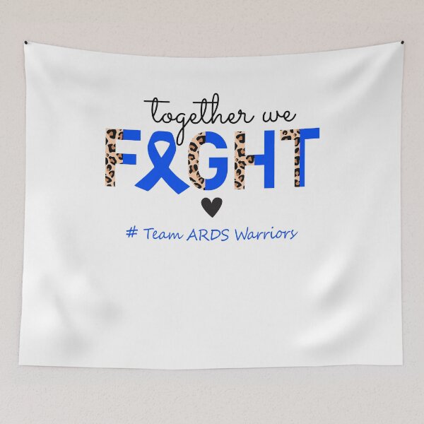 Item preview, ARDS Awareness Together We Fight Team ARDS Warriors designed and sold by whlrcheryl.