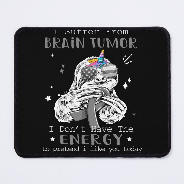 Item preview, Funny Sloth I Suffer From Brain Tumor designed and sold by Kohend.