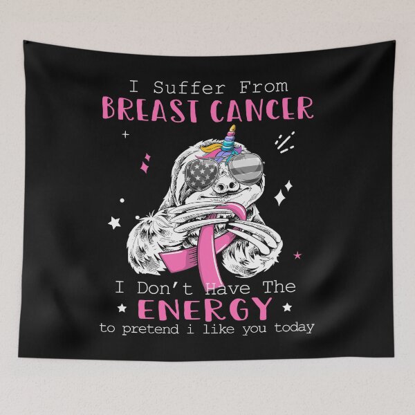 Item preview, Funny Sloth I Suffer From Breast Cancer designed and sold by Kohend.