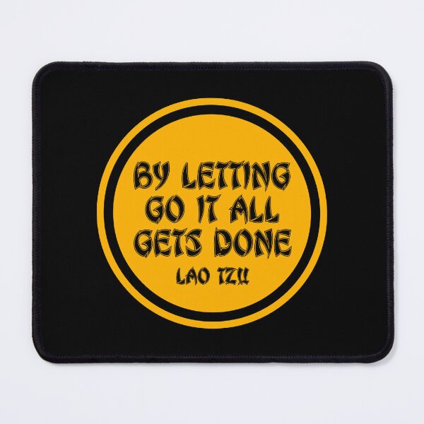 Item preview, Lao Tzu Quotes - By Letting Go It All Gets Done - Chinese Culture designed and sold by JourneyCreative.