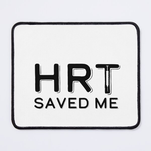 Item preview, HRT Saved Me designed and sold by TheTransStyle.