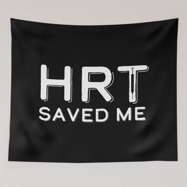 Item preview, HRT Saved Me designed and sold by TheTransStyle.