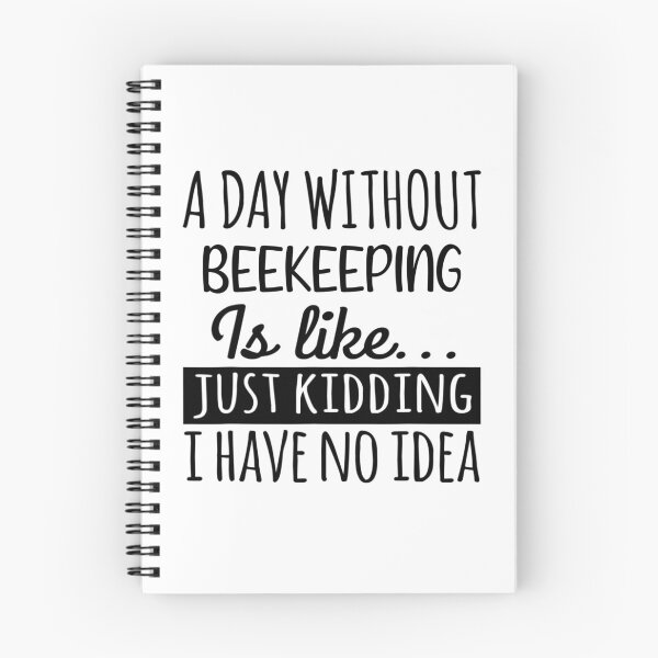 Item preview, A Day without Beekeeping is Like, Funny Cool Beekeeping Mens Womens girls Lovers Birthday Christmas Gift Shirt designed and sold by xlnv.