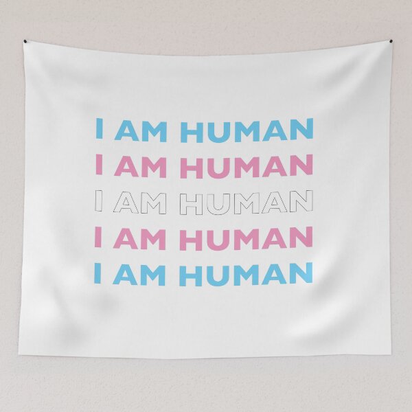 Item preview, I AM HUMAN (Trans Pride Flag Colors) designed and sold by TheTransStyle.