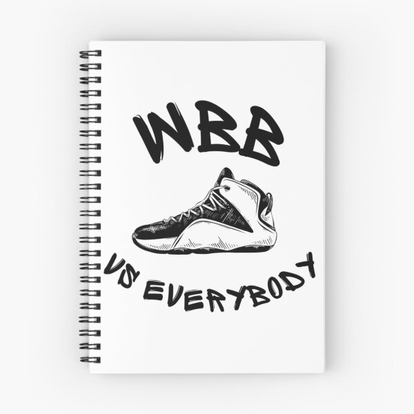 Item preview, WBB VS  EVERYBODY            designed and sold by BruceGross.