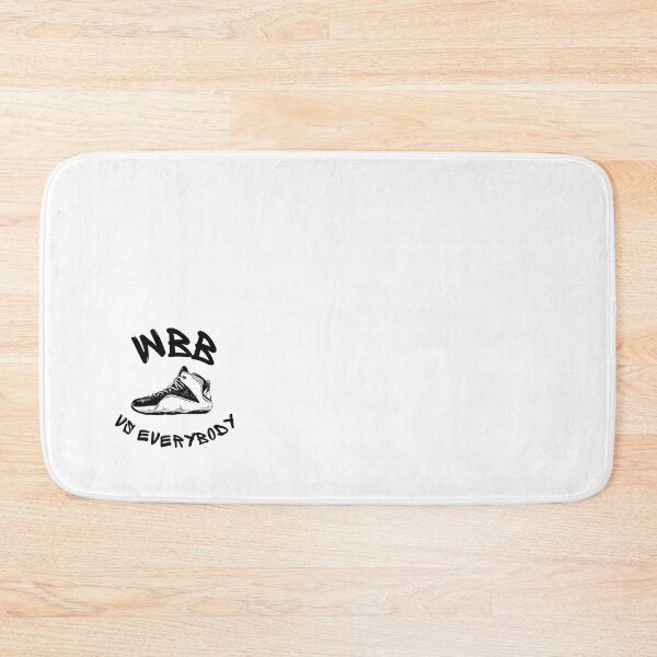 Item preview, WBB VS  EVERYBODY            designed and sold by BruceGross.