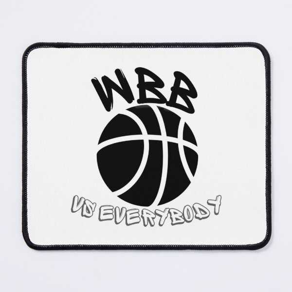 Item preview, WBB VS  EVERYBODY    designed and sold by BruceGross.