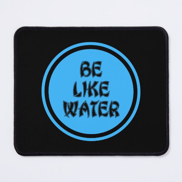 Item preview, Be Like Water designed and sold by JourneyCreative.