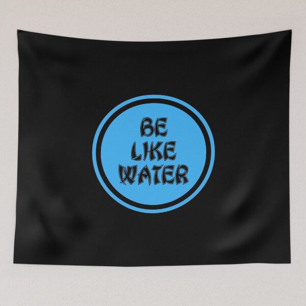 Item preview, Be Like Water designed and sold by JourneyCreative.