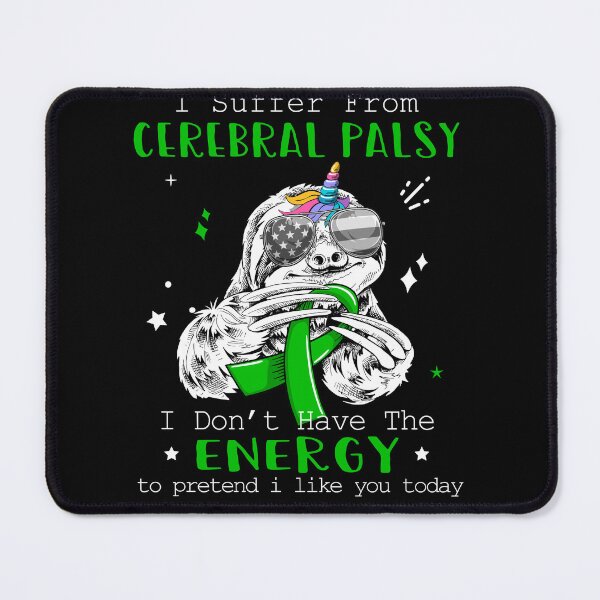 Item preview, Funny Sloth I Suffer From Cerebral Palsy designed and sold by Kohend.