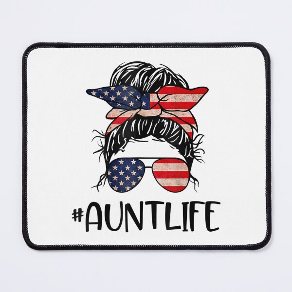 Item preview, All American Aunt Life 4Th Of July Messy Bun Usa Flag designed and sold by mazzmurph.