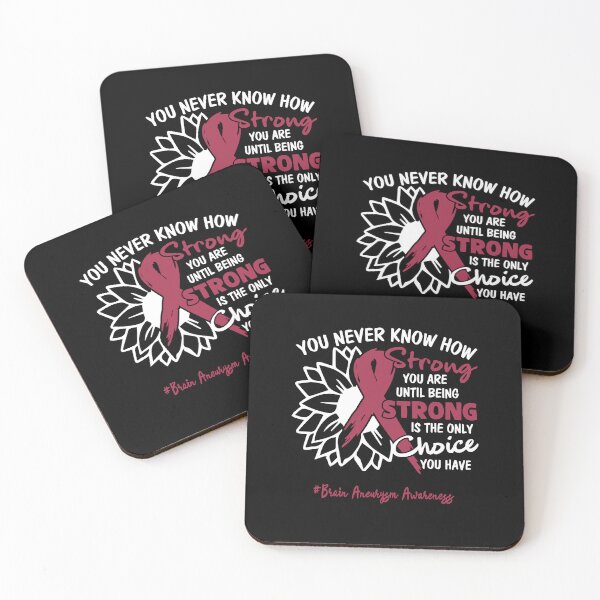 Item preview, Brain Aneurysm Awareness You Never Know How Strong You Are Until Being Strong is the only Choice You Have designed and sold by fannieuxp59.