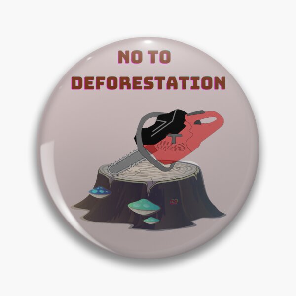 Item preview, NO TO DEFORESTATION designed and sold by CSJ7.