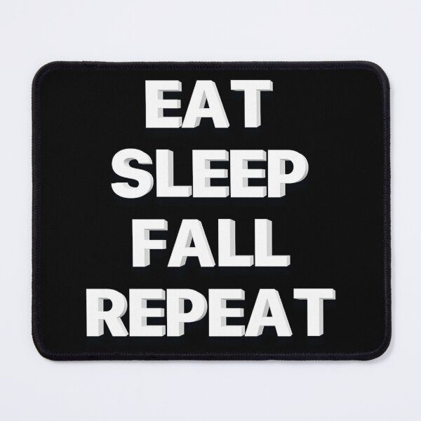 Item preview, Eat Sleep Fall Repeat designed and sold by JOY STORE 45.