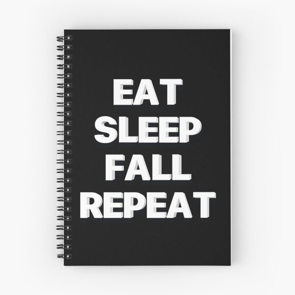 Item preview, Eat Sleep Fall Repeat designed and sold by JOY STORE 45.