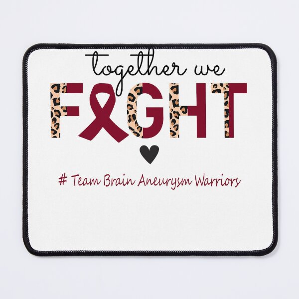 Item preview, Brain Aneurysm Awareness Together We Fight Team Brain Aneurysm Warriors designed and sold by whlrcheryl.