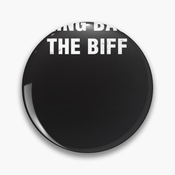 Item preview, Bring Back The Biff Essential E designed and sold by iwaskojankat.